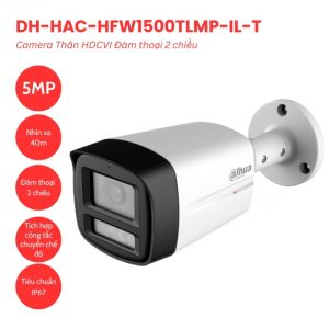 Tùy chọn ống kính linh hoạt khi sử dụng DH-HAC-HFW1500TLMP-IL-T